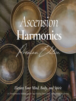 cover image of Ascension Harmonics